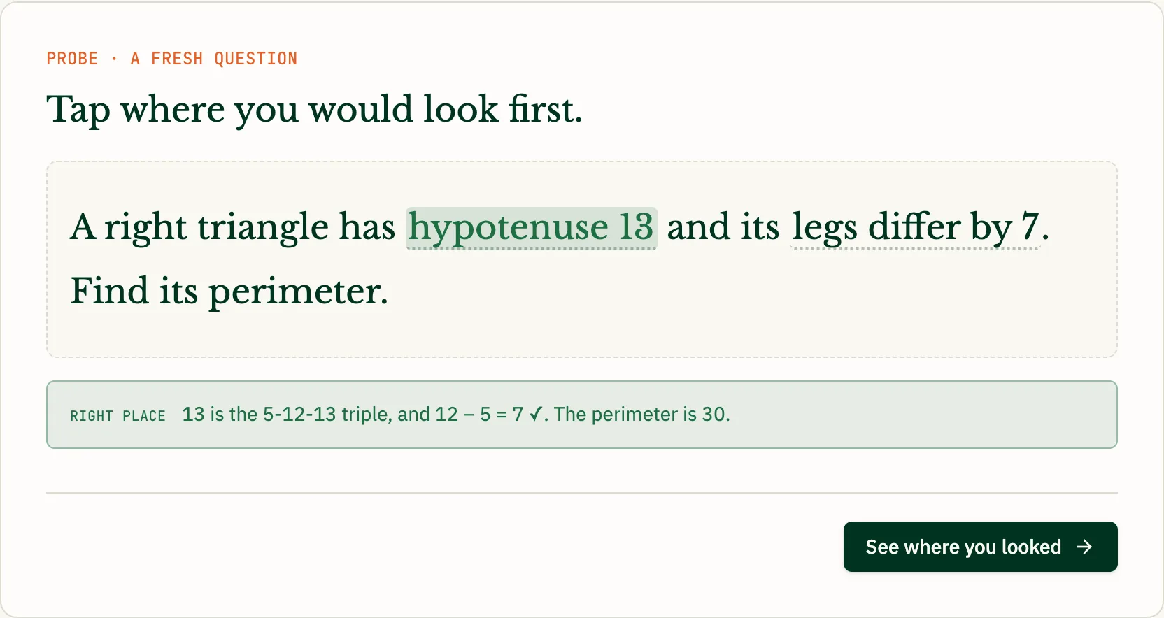 A fresh question with the right detail tapped and a green note explaining why.